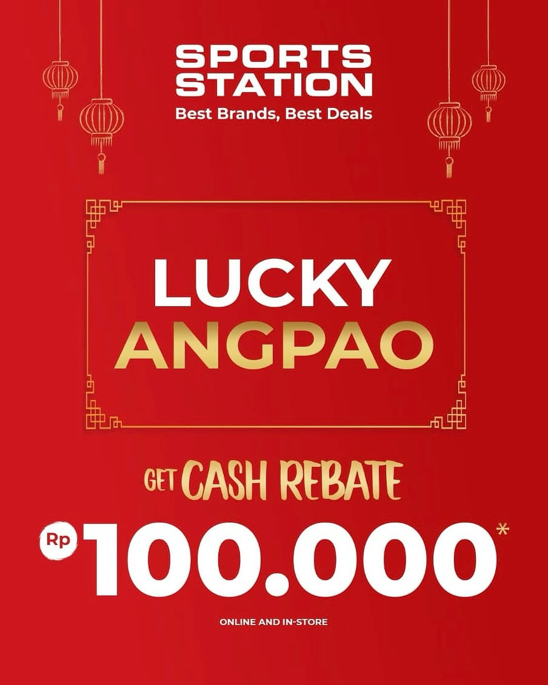 Promo Sports Station Lucky Angpao Cash Rebate Rp 100.000 - Image 1