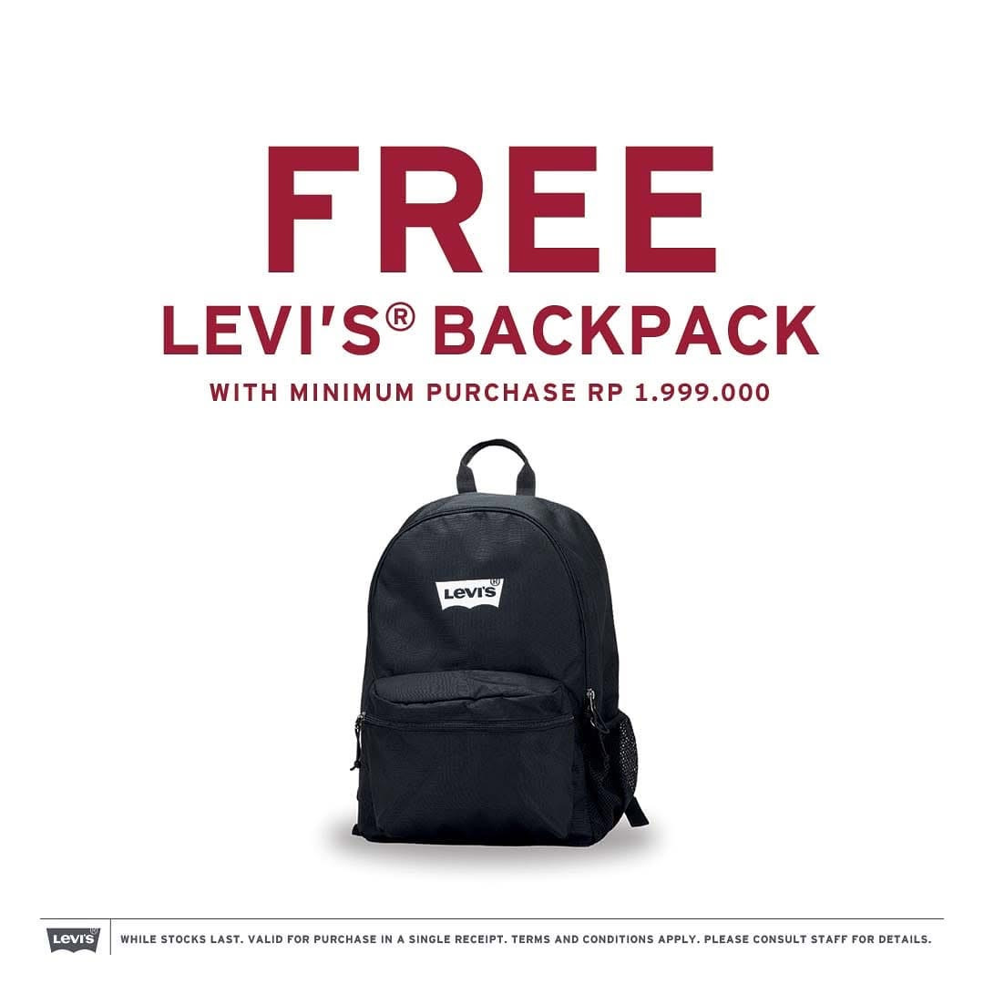 Promo Levi's  FREE Backpack Untuk Pembelian Minimal Rp 1.999.000