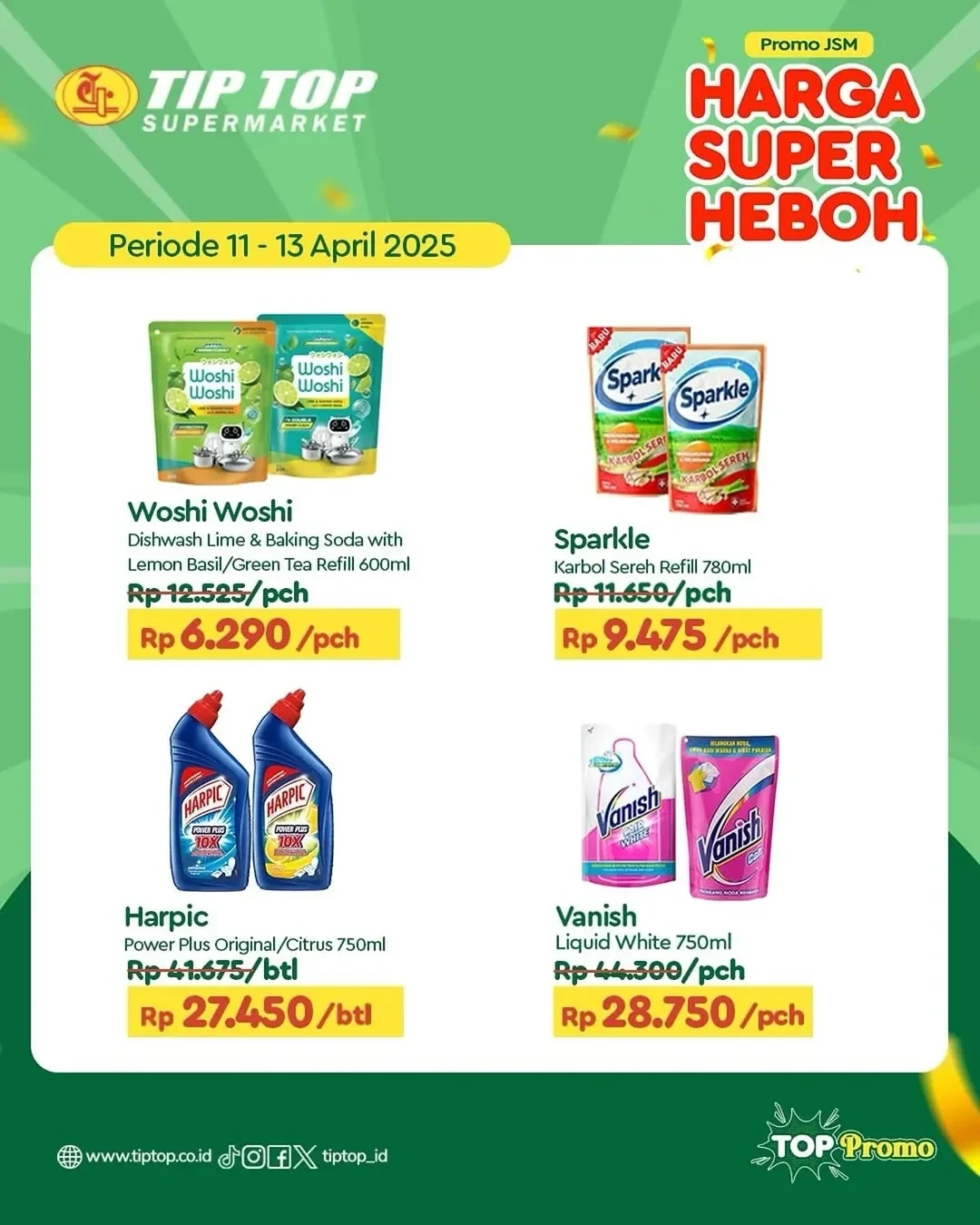 Promo Tip Top JSM Harga Super Heboh Periode `11 - 13 April 2025
