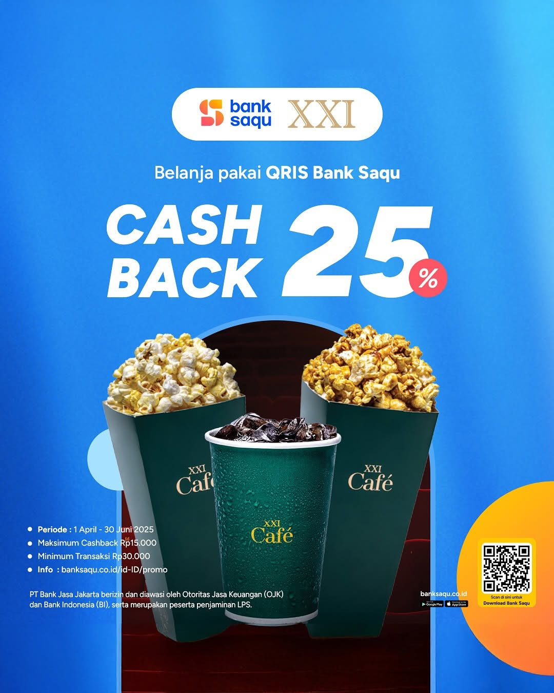 Promo Cinema XXI Cashback 25% dengan QRIS Bank Saqu - Image 1