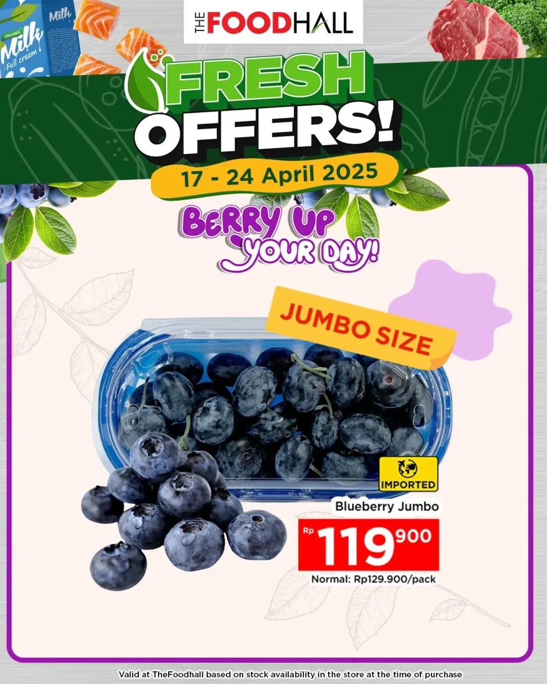 Promo The Foodhall Fresh Offers 17 - 24 April 2025 - Image 4