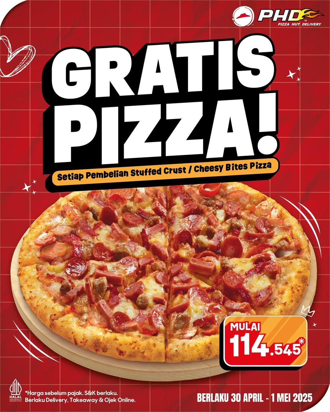 Promo PHD GRATIS Pizza Tiap Pembelian Stuffed Crust/Cheesy Bites Pizza - Image 1