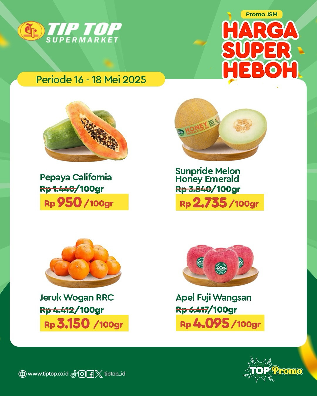 Promo Tip Top JSM Harga Super Heboh Periode `16 - 18 Mei 2025 - Image 2
