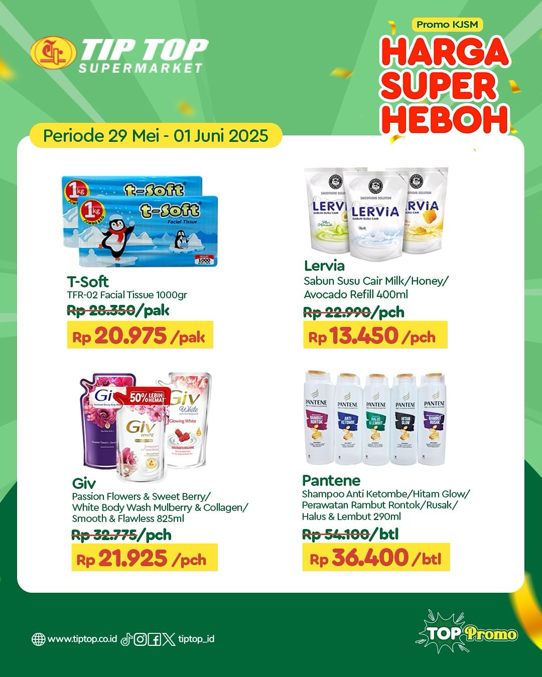 Promo Tip Top JSM Harga Super Heboh Periode `30 Mei - 1 Juni 2025