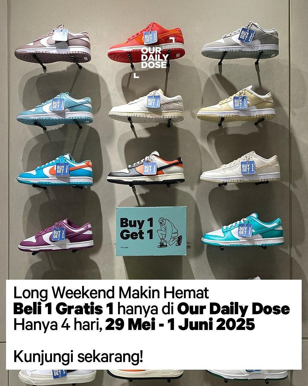 Promo Our Daily Dose Buy 1 Get 1 FREE s/d 1 Juni 2025 - Image 1