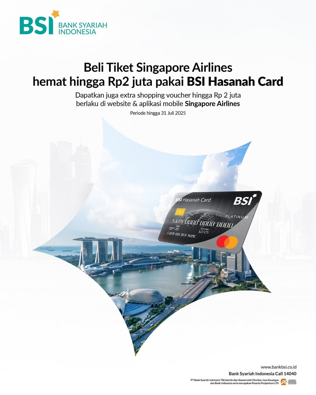 Promo BSI Hasanah Card, Hemat s/d Rp 2 Juta Tiket Singapore Airlines