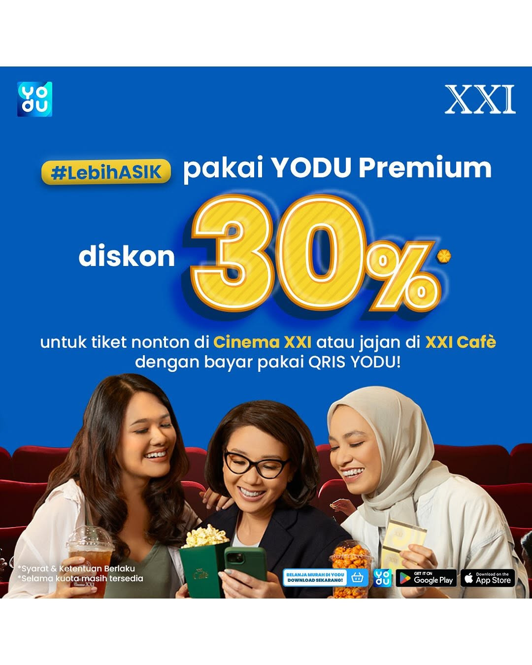 Promo Cinema XXI Diskon 30% dengan QRIS Yodu - Image 1