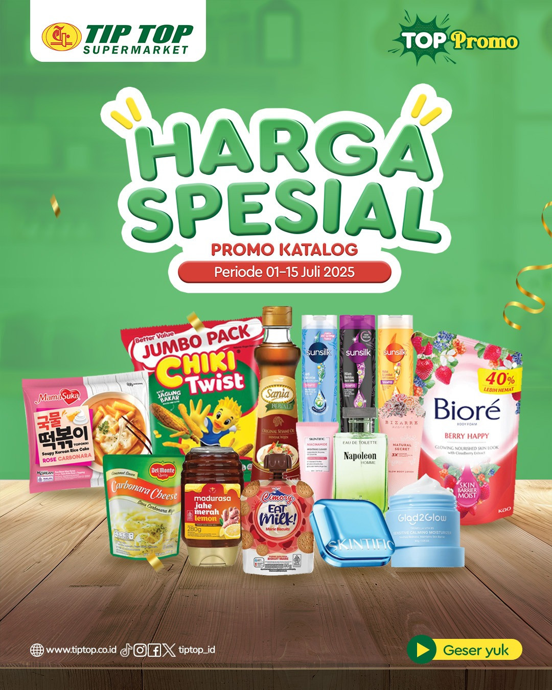 Promo Tip Top Harga Spesial 1 - 15 Juli 2025