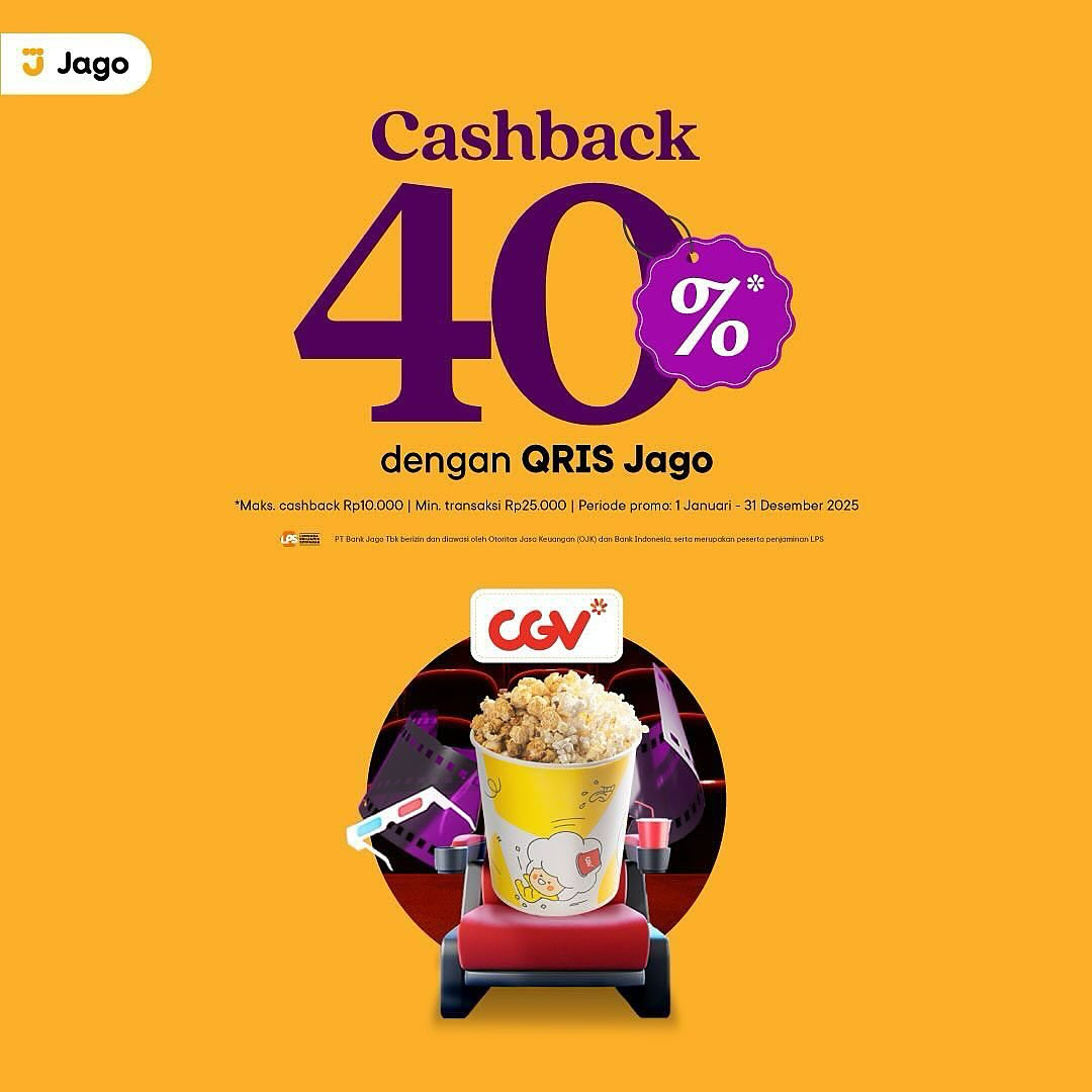 Promo CGV Cashback 40% dengan QRIS Jago - Image 1