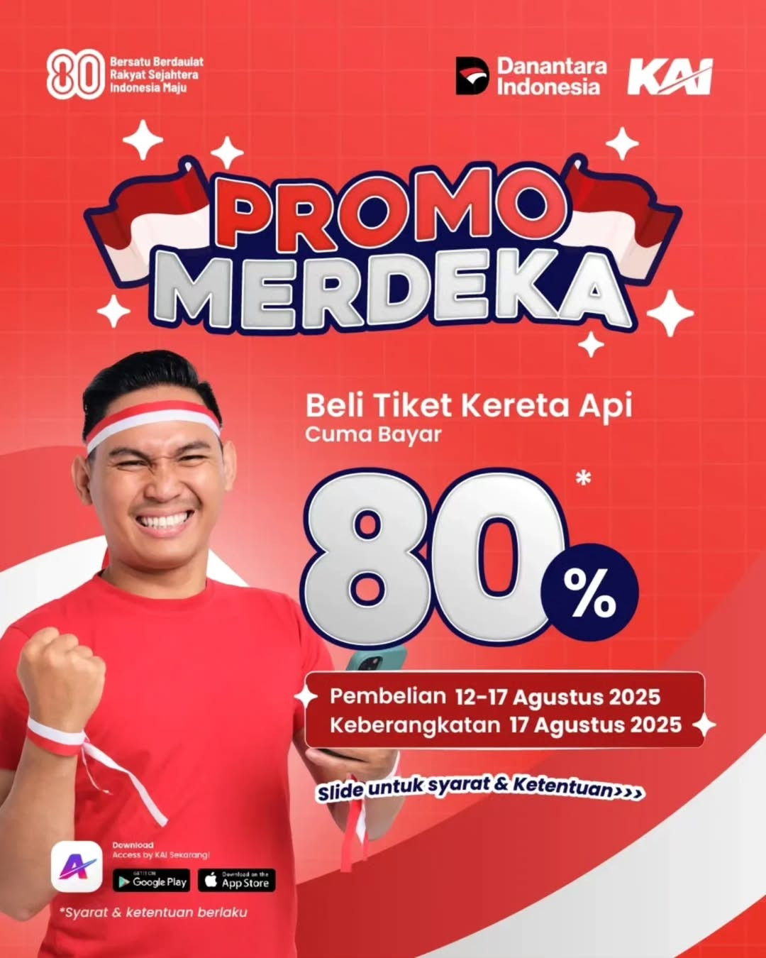 Promo PT KAI Merdeka Hanya Bayar 80%