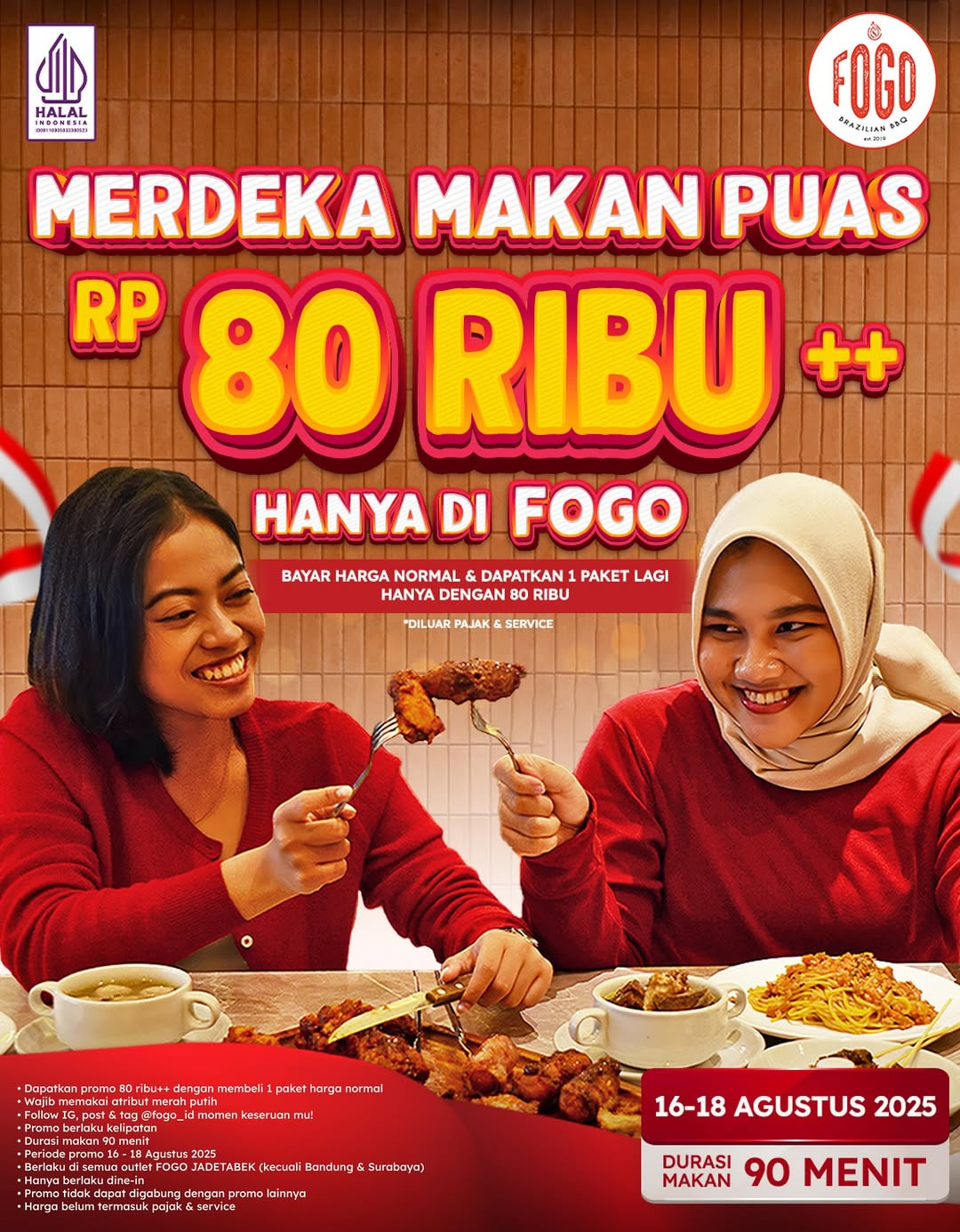 Promo Fogo Brazilian BBQ Merdeka Makan Puas Hanya Rp 80.000 - Image 1
