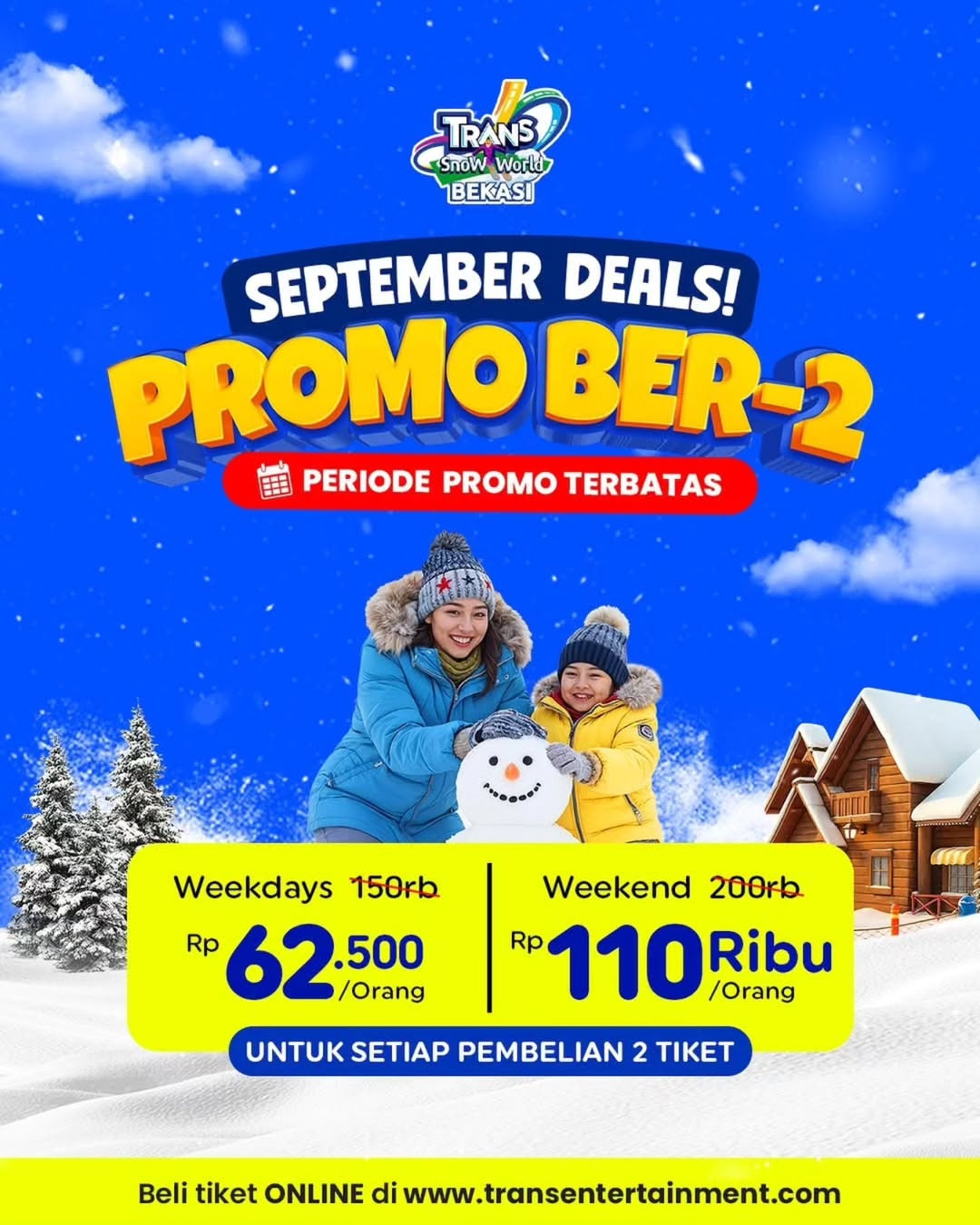 Promo Trans Snow World Bekasi September Deals Promo Ber-2 - Image 2