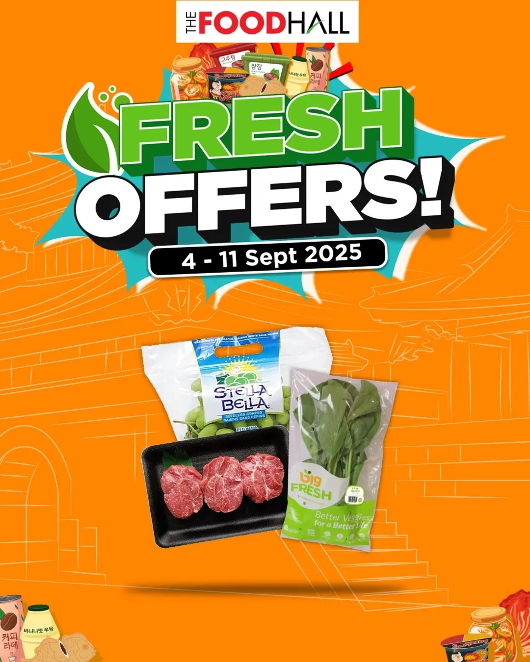 Promo Foodhall Fresh Offer 4 - 11 September 2025 - Image 1